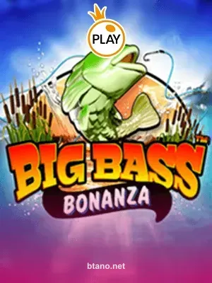 Big Bass Bonanza Slot Betao